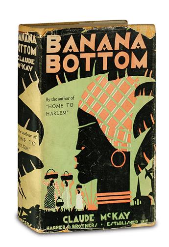 (LITERATURE AND POETRY.) MCKAY, CLAUDE. Banana Bottom.